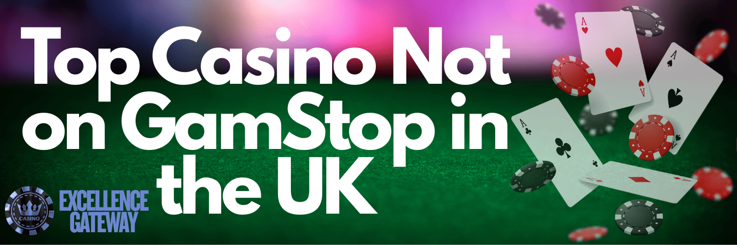 Top Casino Sites Not on Gamstop Discover Your Options 705450110 Top Casino Sites Not on Gamstop Discover Your Options 705450110